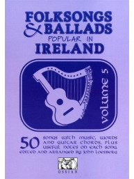 Folksongs And Ballads Popular In Ireland - Volume 5 (noty, melodická linka, akordy)