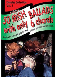 Play Fifty Irish Ballads With Only Six Chords: Volume One (akordy na kytaru, texty písní)