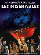 Complete Piano Player: Les Misérables / Bídníci (noty na sólo klavír)
