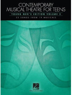 Contemporary Musical Theatre For Teens - Young Men's Edition Volume 2 (noty na zpěv, klavír)