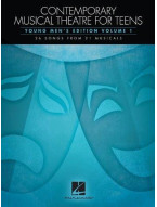 Contemporary Musical Theatre For Teens - Young Men's Edition Volume 1 (noty na zpěv, klavír)