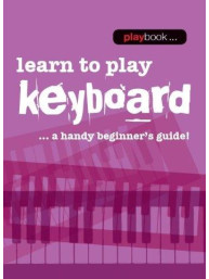 Playbook: Learn To Play Keyboard - A Handy Beginner's Guide! (noty na keyboard)