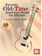 Favorite Old-Time American Songs For Ukulele (noty, tabulatury na ukulele) (+audio)