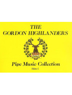 The Gordon Highlanders Pipe Music Collection Volume I (noty na dudy)