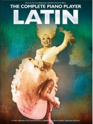 The Complete Piano Player: Latin (noty na sólo klavír)