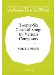 Twenty-Six Classical Songs By Various Composers (noty na zpěv, klavír)