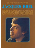 Jacques Brel: Les Plus Grandes Chansons de Jacques Brel (noty na zpěv, klavír)