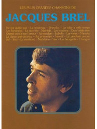 Jacques Brel: Les Plus Grandes Chansons de Jacques Brel (noty na zpěv, klavír)