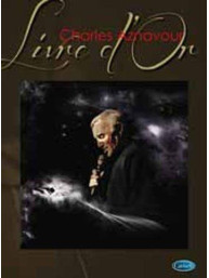 Charles Aznavour: Livre D’or (noty na klavír, zpěv, akordy na kytaru)