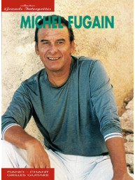 Michel Fugain: Collection Grands Interpretes (noty na klavír, zpěv, akordy na kytaru)