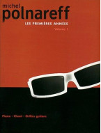 Michel Polnareff: Les Premieres Années - Volume 1 (noty na klavír, zpěv, akordy na kytaru)