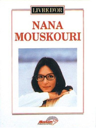 Nana Mouskouri: Livre D’or (noty na zpěv, klavír)