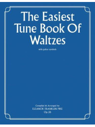 The Easiest Tune Books Of Waltzes (noty na snadný sólo klavír)