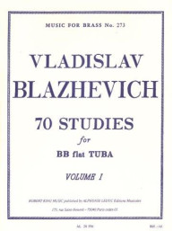 Vladislav Blazhevich: 70 Studies For BB Flat Tuba Volume One (noty na tubu)