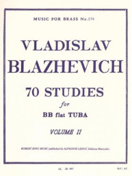 Vladislav Blazhevich: 70 Studies For BB Flat Tuba Volume 2 (Tuba solo) (noty na tubu)