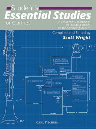 Scott Wright: Student's Essential Studies For Clarinet (noty na klarinet)