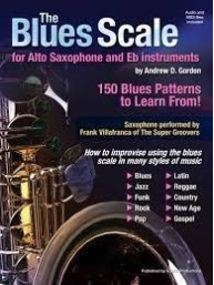 The Blues Scale For Alto Saxophone And Eb Instruments (noty na altsaxofon, eb nástroje) (+audio)