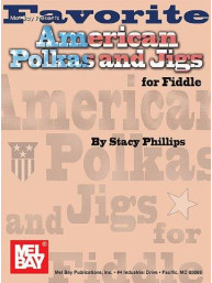 Favorite American Polkas & Jigs For Fiddle (noty na housle)