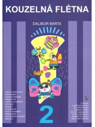 Dalibor Bárta: Kouzelná flétna 2 (+CD)