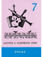 Polky 7 - zpěvník lidových a zlidovělých písní