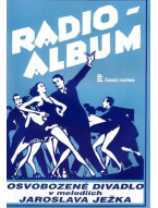 Osvobozené divadlo v melodiích Jaroslava Ježka – Radio-album 6