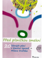 Milan Dvořák: Před písničkou smekni 1 + CD
