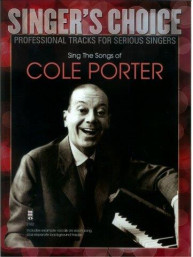 Singer's Choice: Sing The Songs Of Cole Porter (noty na zpěv) (+audio)