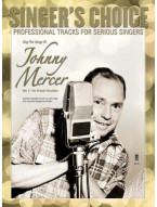 Singer's Choice: Sing The Songs Of Johnny Mercer, Volume 2 (For Female Vocalists) (noty na zpěv) (+audio)