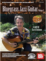 Barry Solomon: Bluegrass Jazz Guitar - Volume 2 (tabulatury na kytaru) (+audio)