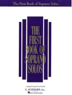 The First Book Of Soprano Solos (noty na zpěv, klavír)