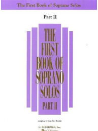 The First Book Of Soprano Solos Part II (noty na zpěv, klavír)