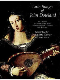 John Dowland: Lute Songs - First And Second Books (noty, tabulatury na kytaru, zpěv)