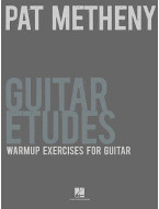 Pat Metheny: Guitar Etudes - Warm-Up Exercises For Guitar (noty, tabulatury na kytaru)