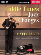 Matt Glaser: Fiddle Tunes On Jazz Changes (noty na housle) (+audio)