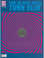 The Black Keys: Turn Blue (noty, tabulatury na kytaru)