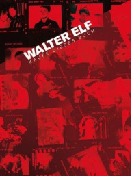 Walter Elf: Kaufe Dieses Buch (noty, melodická linka, akordy)