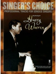 Singer's Choice: Sing The Songs Of Harry Warren (noty na zpěv) (+audio)
