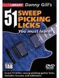 Lick Library: Danny Gill's 51 Sweep Picking Licks You Must Learn (video škola hry pro kytaru)