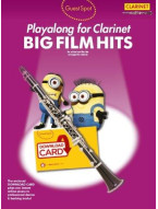 Guest Spot: Big Film Hits Playalong For Clarinet (noty na klarinet) (+audio)