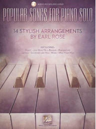 Popular Songs For Piano Solo – 14 Stylish Arrangements By Earl Rose (noty na sólo klavír) (+audio)
