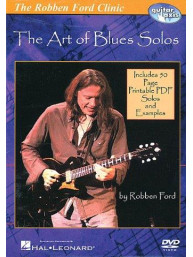 Robben Ford: The Art of Blues Solos (video škola hry pro kytaru)