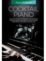 Piano Playbook: Cocktail Piano (noty na sólo klavír)