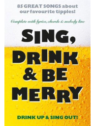 Sing, Drink And Be Merry (noty, melodická linka, akordy)