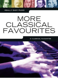 Really Easy Piano: More Classical Favourites (noty na snadný sólo klavír)