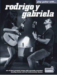 Play Guitar With… Rodrigo Y Gabriela (noty, tabulatury na kytaru) (+audio)
