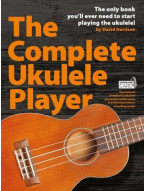 The Complete Ukulele Player (akordy na ukulele, texty písní) (+audio)