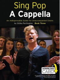 Sing Pop A Cappella - Book Three (SATB) (noty na sborový zpěv, klavír) (+audio)