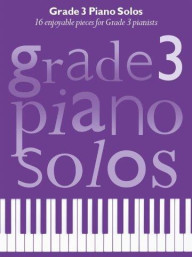 Grade 3 Piano Solos (noty na sólo klavír)