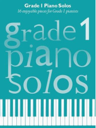 Grade 1 Piano Solos (noty na sólo klavír)