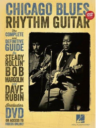 Chicago Blues Rhythm Guitar: The Complete Definitive Guide (noty, tabulatury na kytaru) (+DVD)